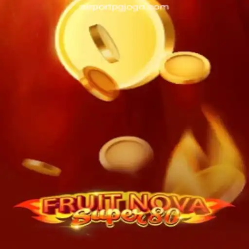 Exploring FruitNovaSuper80: An Exciting Blend of Classic Gaming with a Modern Twist